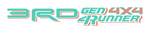 A stylized sticker reads "3rd Gen 4x4 4Runner" in vibrant teal and coral hues on a pristine white background, celebrating the iconic Toyota 4Runner.